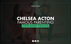 chelsea acton famousparenting