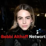 bobbi althoff net worth