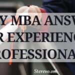 why mba answer for experienced professionals-notesmama