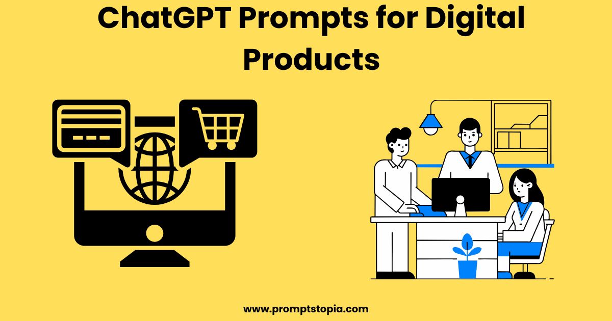 chatgpt prompts for creating digital products