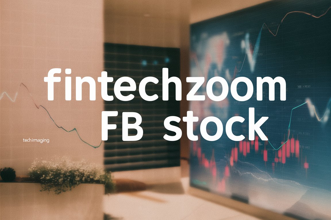 fintechzoom fb stock