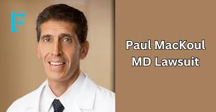 paul mackoul md lawsuit