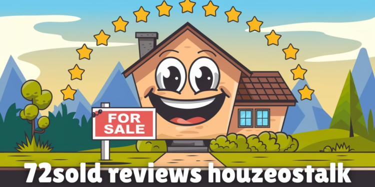 72sold reviews houzeo